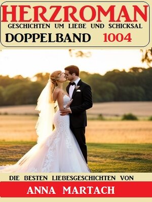 cover image of Herzroman Doppelband 1004
